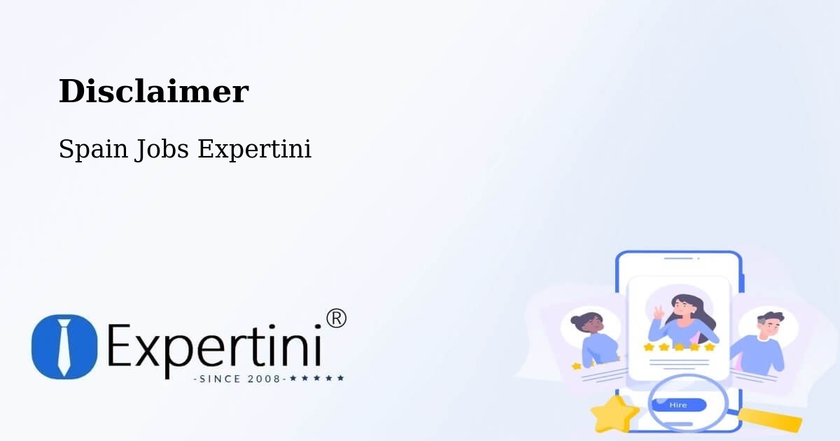 Disclaimer – Zaragoza - Spain Jobs Expertini